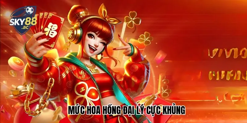 Mức hoa hồng cực khủng lên tới hàng tỷ đồng