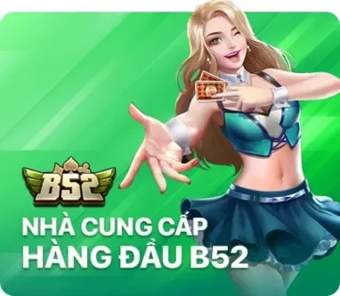 Nhà cung cấp B52